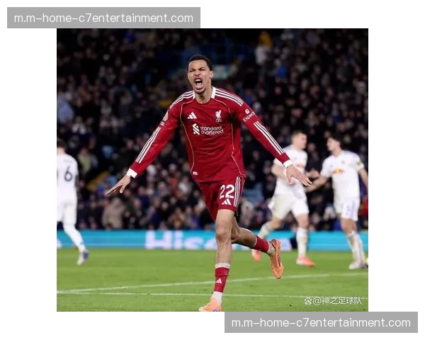 利物浦埃基蒂克抽射得分 波兰前锋把握机会能力提升